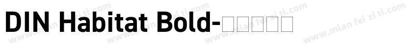 DIN Habitat Bold字体转换
